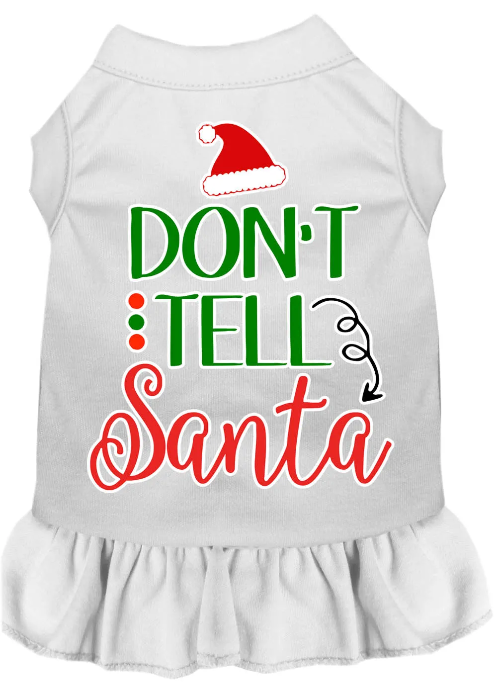 Don't Tell Santa Screen Print Dog Dress White Xs